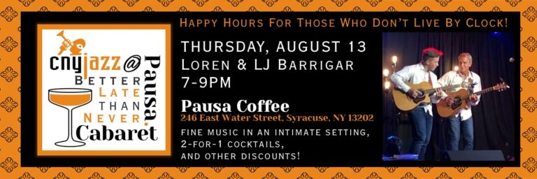 CNY Jazz @ Pausa Better Late Than Never Cabarets – August 13
